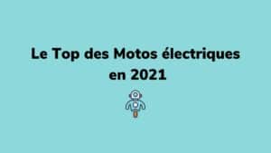 le top des moto électriques en 2021
